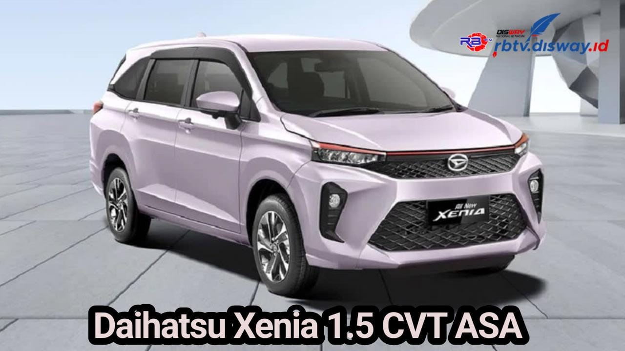 Simulasi Cicilan Daihatsu Xenia 1.5 R CVT ASA 2024 dengan DP 10 Persen Serta Bunga 6,0 Persen