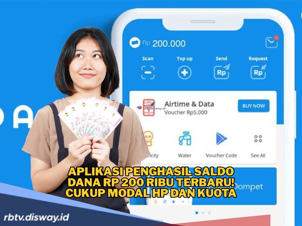 Saldo DANA Gratis dari Aplikasi Ini, Lumayan Jumlahnya Rp 200 Ribuan
