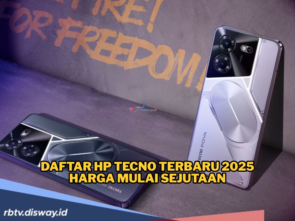 Daftar 5 Hp Tecno Murah Spek Dewa Terbaru 2025, Harganya Mulai Rp 1 Jutaan Doang!