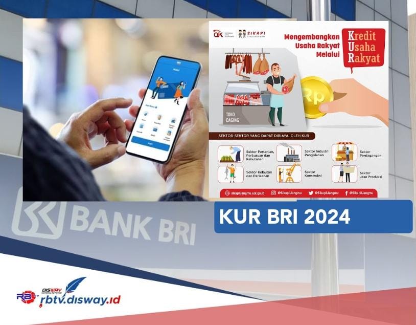 3 Jenis KUR BRI 2024 Dibuka untuk Umum, Pinjaman Rp 65 Juta Ajukan Online Lebih Cepat dan Gratis