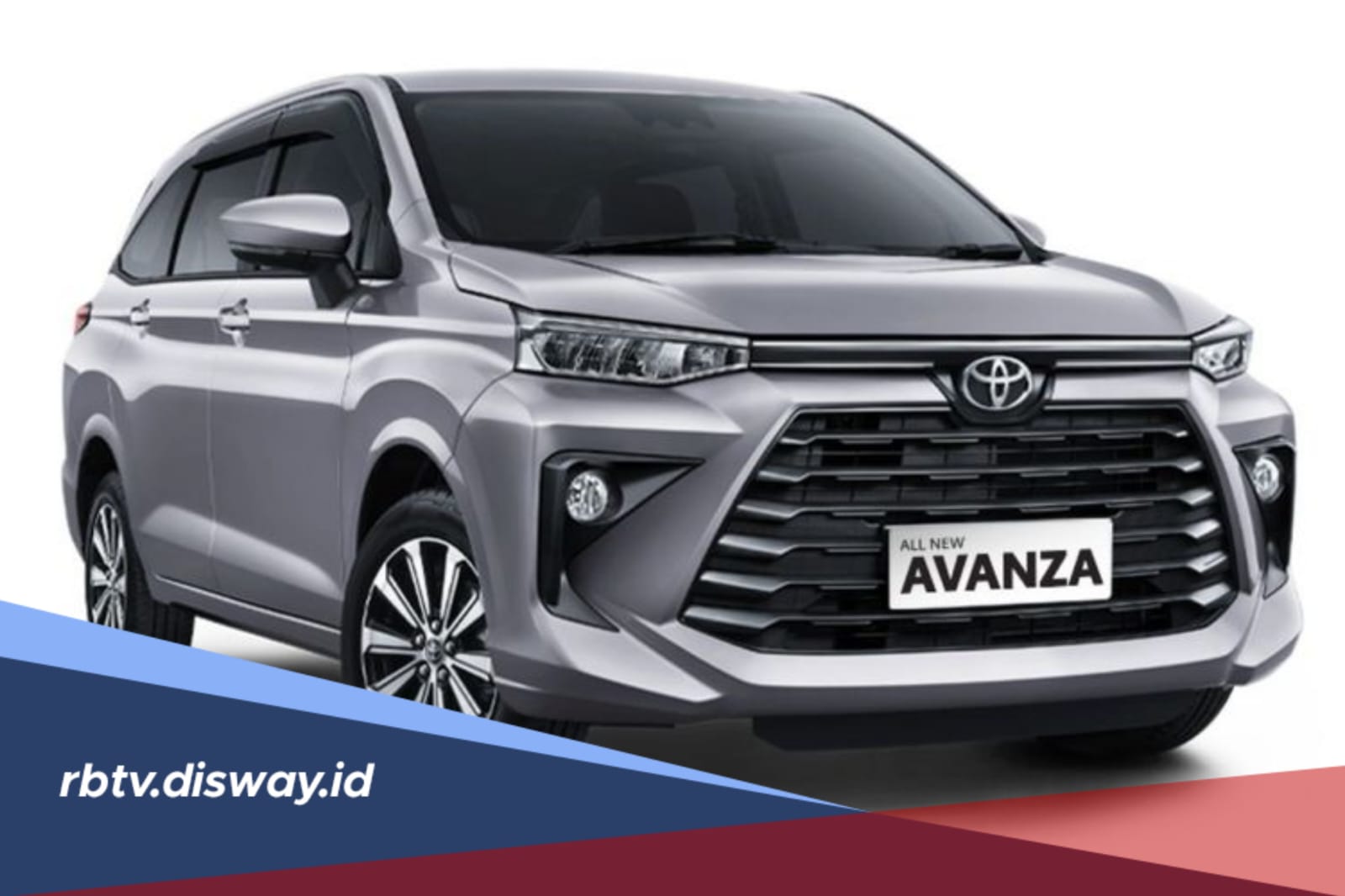 Update Harga Toyota Avanza Juli 2026, Sekarang Jadi Segini