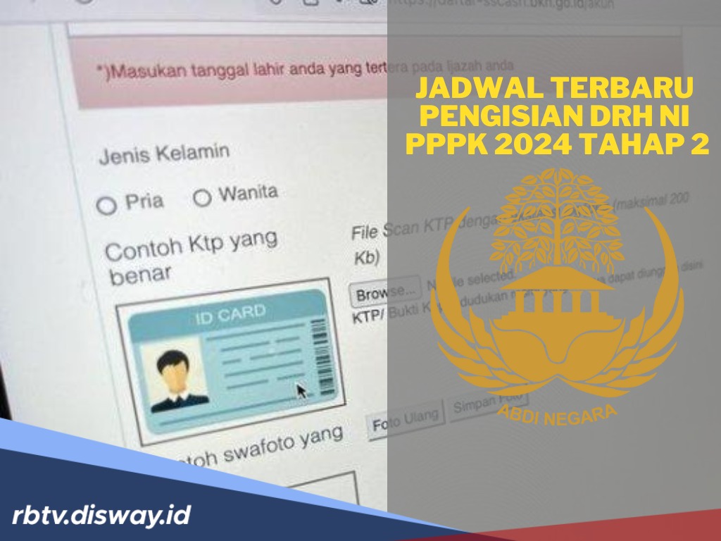 Jadwal Terbaru Pengisian DRH INI PPPK 2024 Tahap 2, Catat Tanggalnya 
