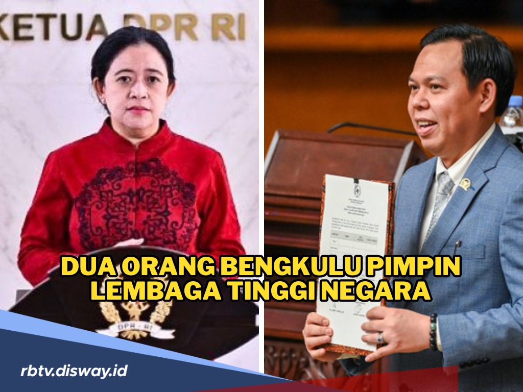 Dua Lembaga Tinggi RI Dipimpin Orang Bengkulu, Puan Maharani Ketua DPR RI, Sultan B Najamudin Ketua DPD RI