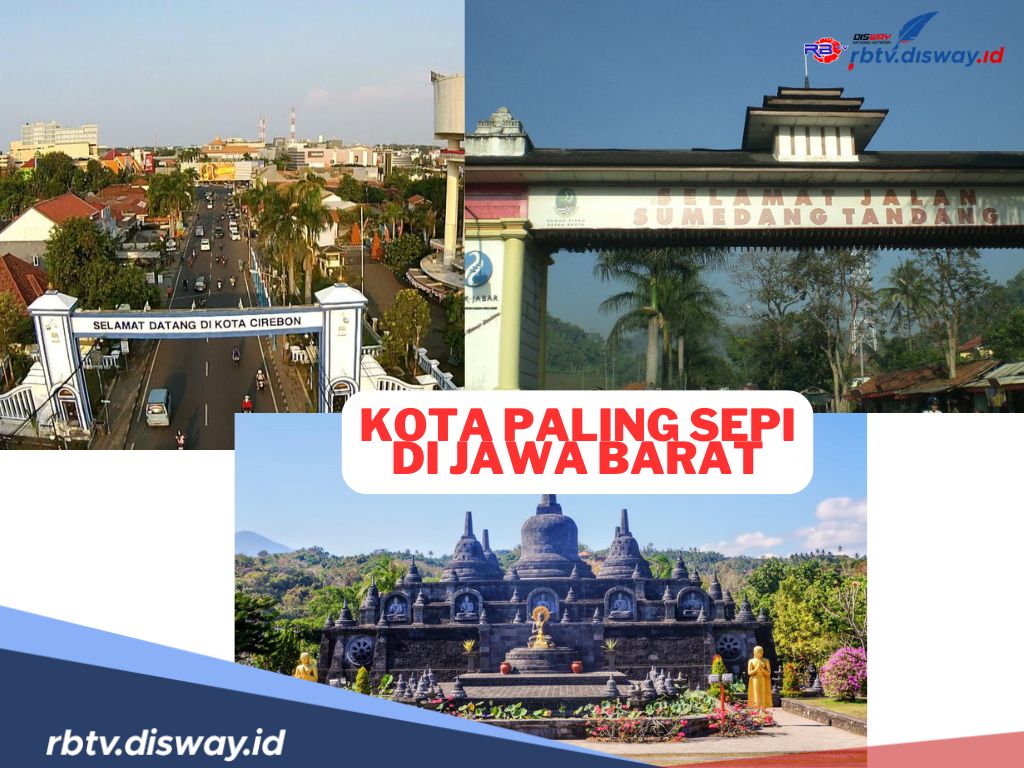 Daftar Kota Paling Sepi di Jawa Barat, Ada yang Jumlah Penduduknya Cuma 200 Ribuan Jiwa