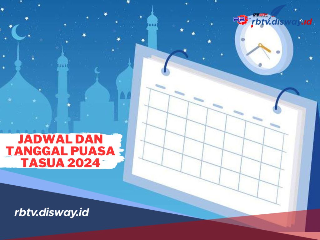 Puasa Tasua 1446 H/2024 Tanggal Berapa? Ini Jadwal Lengkap Beserta Bacaan Niat dan Tata Caranya