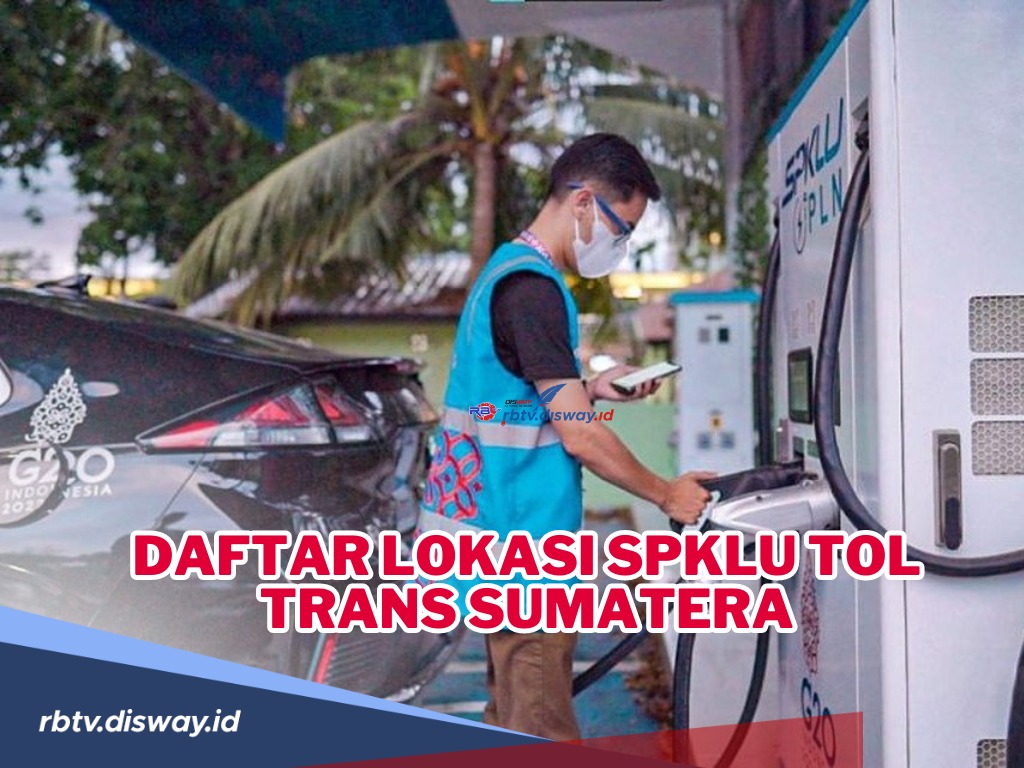 Mudik Pakai Mobil Listrik Ngga Usah Bingung Isi Baterai, Ini Daftar Lokasi SPKLU Tol Trans Sumatera untuk Mudi