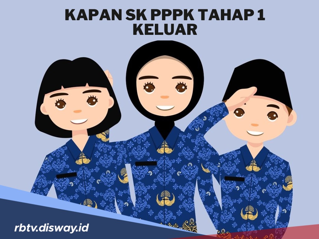 Kapan SK PPPK 2024 Tahap 1 Keluar? Ini Detail Mekanisme Prosesnya