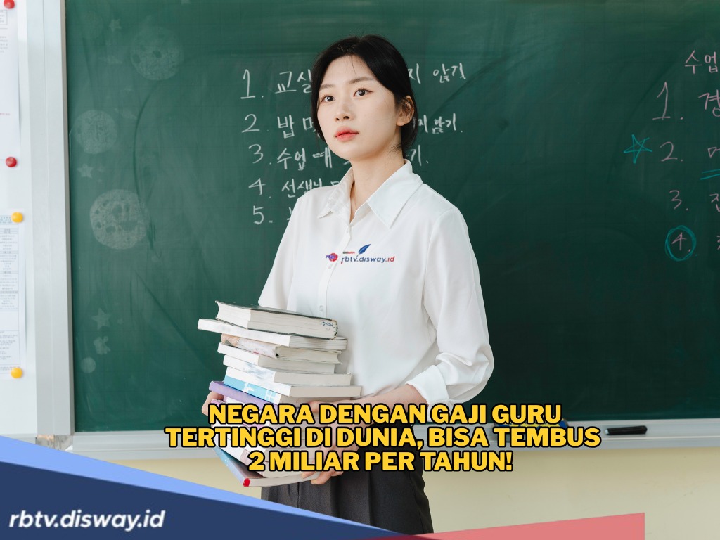 7 Negara dengan Gaji Guru Tertinggi di Dunia, Ada yang Nyaris Rp 2 Miliar per Tahun
