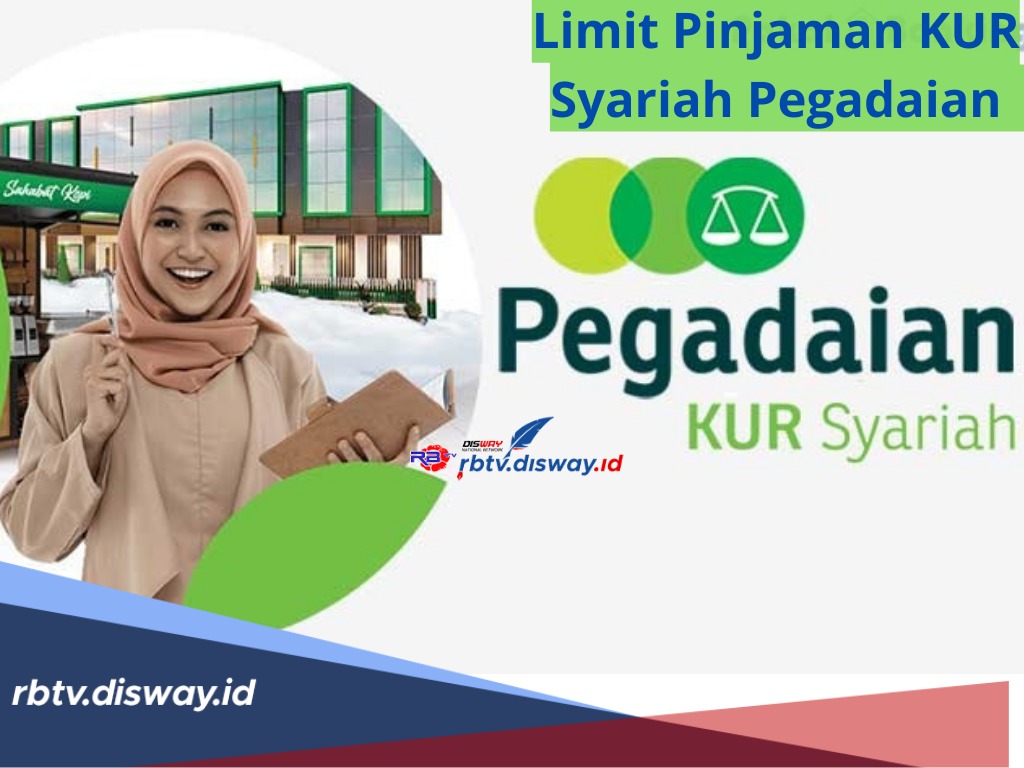 Limit Pinjaman KUR Syariah Pegadaian, Ini Syarat dan Pengajuannya, Bisa Melalui Online