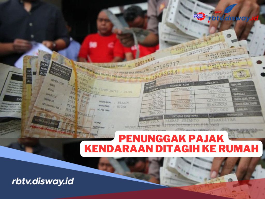 Awas Jangan Telat, Nunggak Bayar Pajak Kendaraan Bakal Ditagih ke Rumah