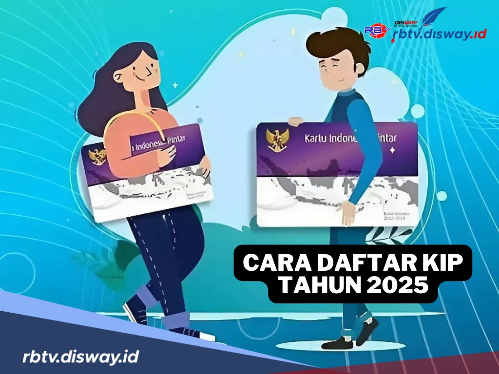 Syarat dan Cara Daftar KIP Kuliah Tahun 2025, Ini Jadwal Pendaftarannya