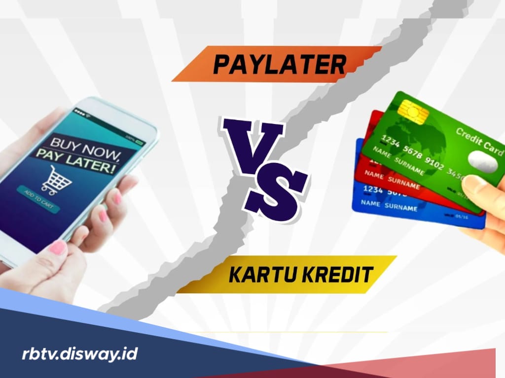 Serupa Tapi Tak Sama, Ini 7 Beda Kartu Kredit dan PayLater, Lebih Untung Mana?