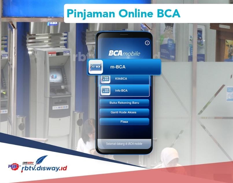 Klik BCA Mobile, Ini Ketentuan Rp 15 Juta Cair Bebas Agunan di Pinjaman Online BCA 2024 