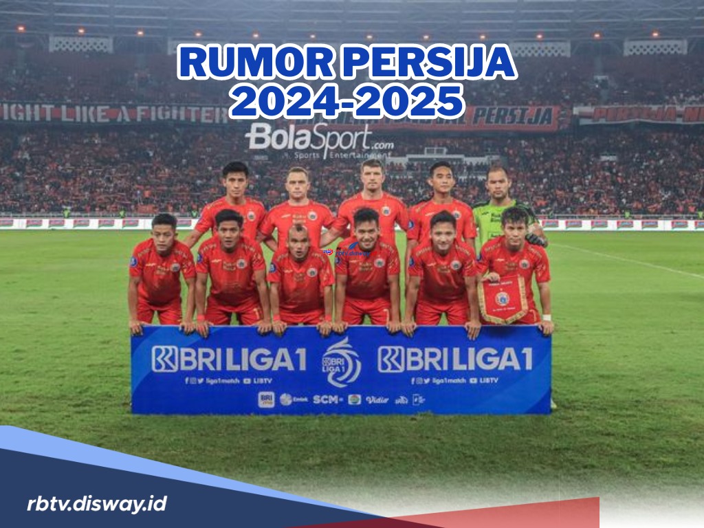 Rumor Bakal Calon Incaran Persija di Liga 1 2024-2025, Ini Daftar 5 Pemain Bidikannya di Bursa Transfer Liga 1