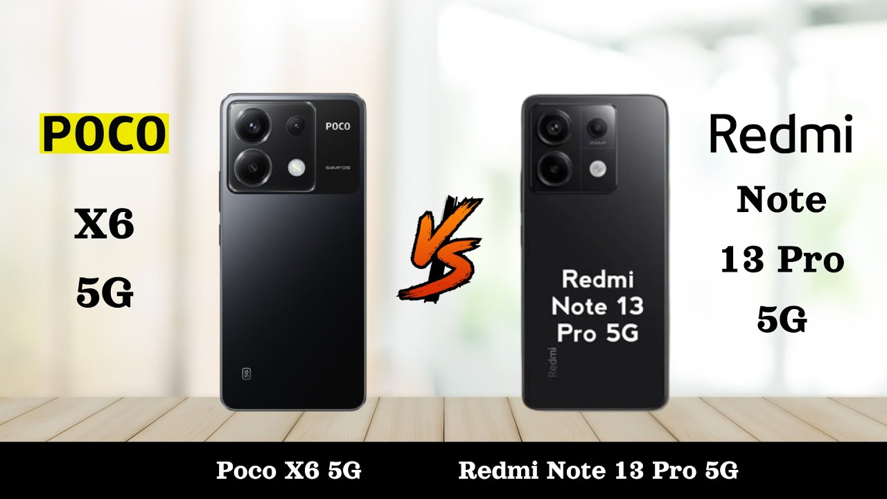 POCO X6 5G Vs Redmi Note 13 Pro 5G, Ini Ulasan Lengkap Spesifikasi dan Harganya   