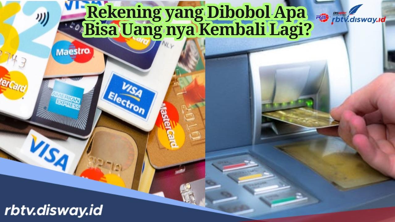 Rekening yang Dibobol Apa Bisa Uangnya Kembali Lagi? Begini Penjelasan OJK