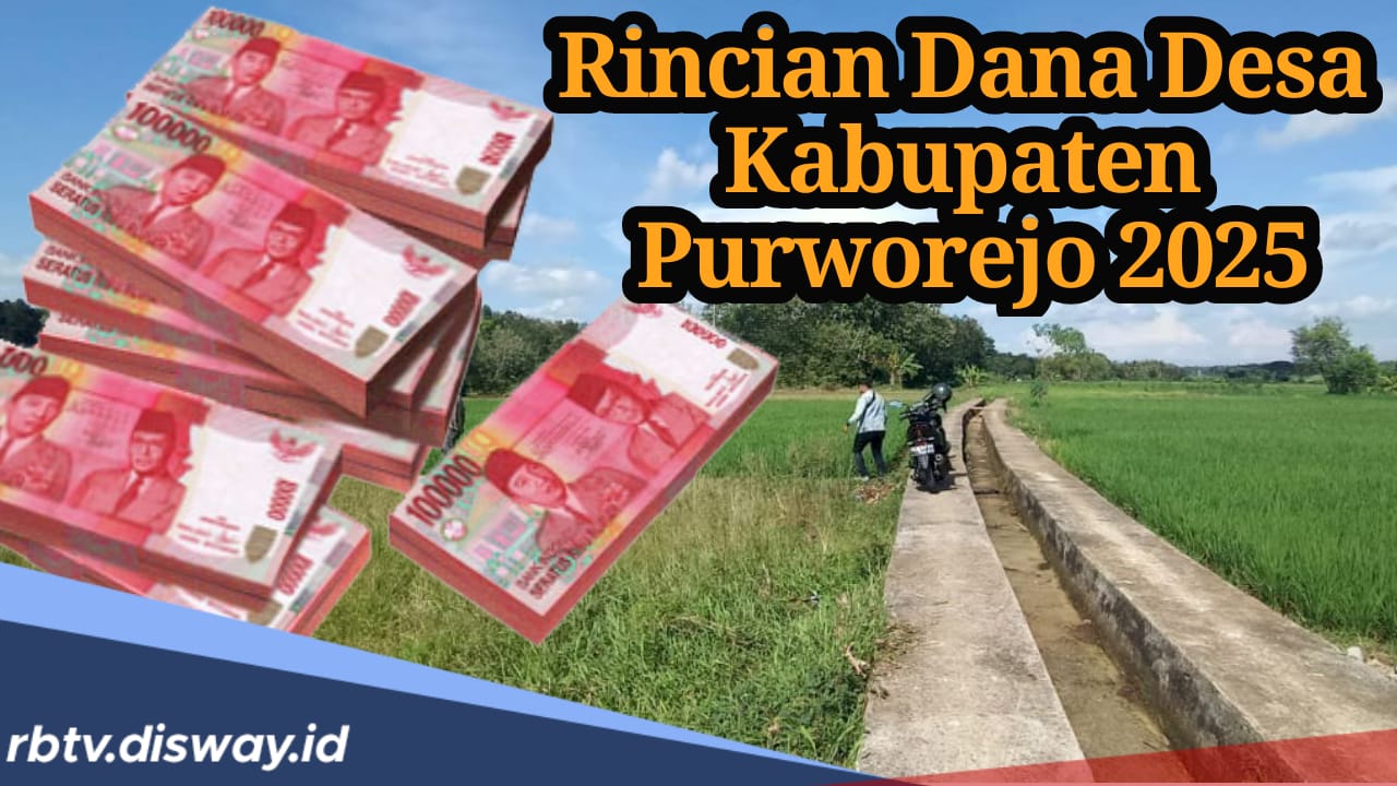 Rincian Dana Desa Kabupaten Purworejo 2025, Ini Total yang Diterima Tiap Desa