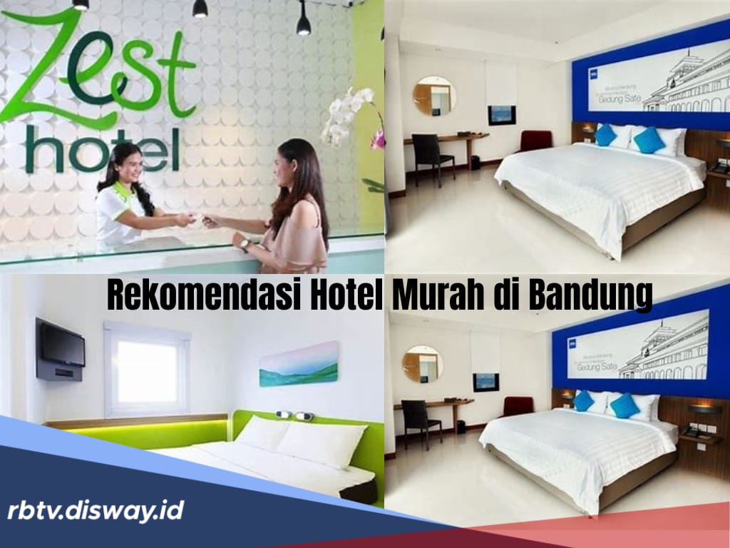 Punya Rencana Liburan? Ini 10 Rekomendasi Hotel Murah di Bandung, Harga Terjangkau Mulai Rp 100 Ribuan