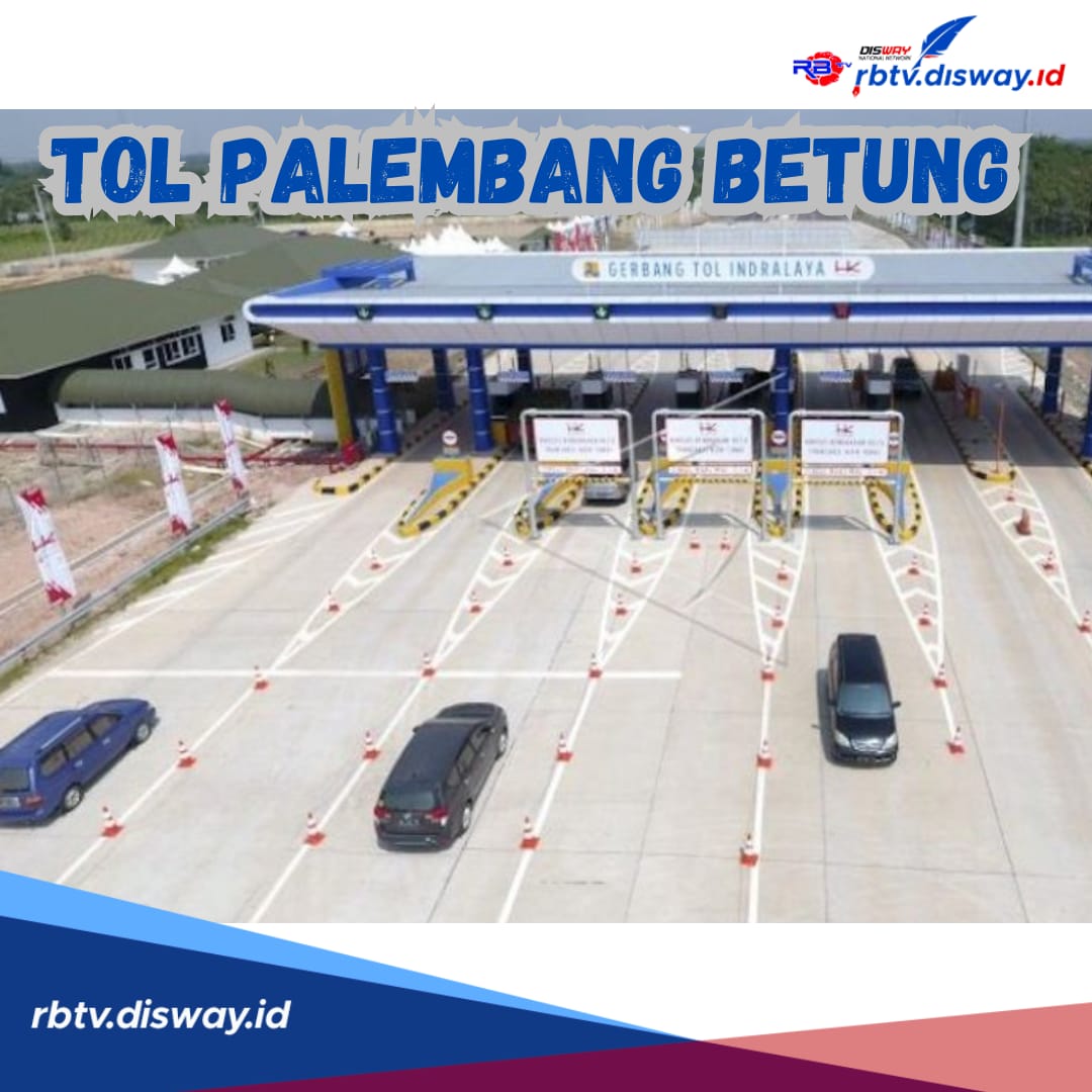 Tol Palembang Betung Kapan Selesai? Ini Target Pembangunan Kementerian PUPR