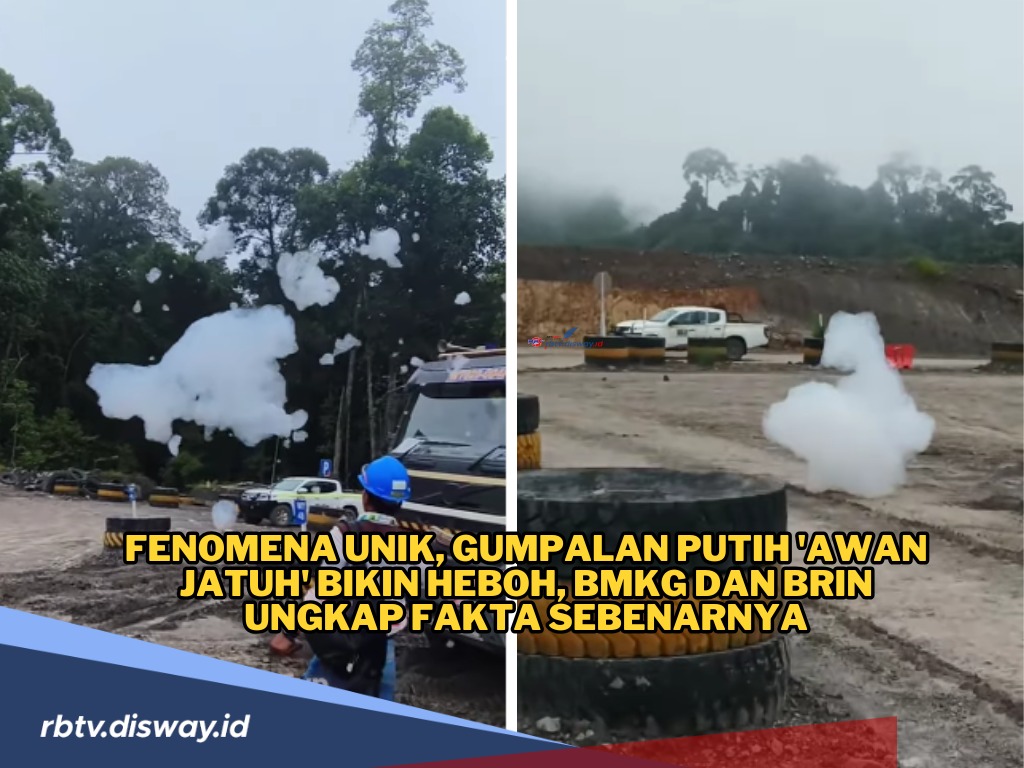 Heboh Fenomena Gumpalan Awan Putih Jatuh ke Tanah di Kalimantan, Ini Kata BMKG dan BRIN