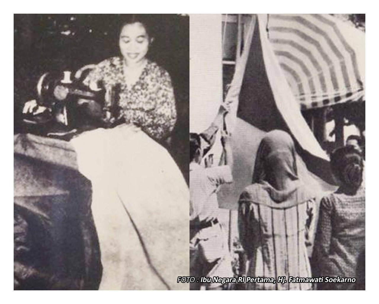 Sejarah Fatmawati Menjahit Bendera Merah Putih