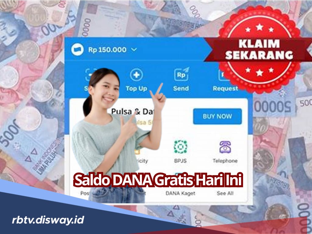 Tinggal Klaim Saldo Dana Gratis Rp 100 Ribu Hari Ini untuk Modal Hari Ini
