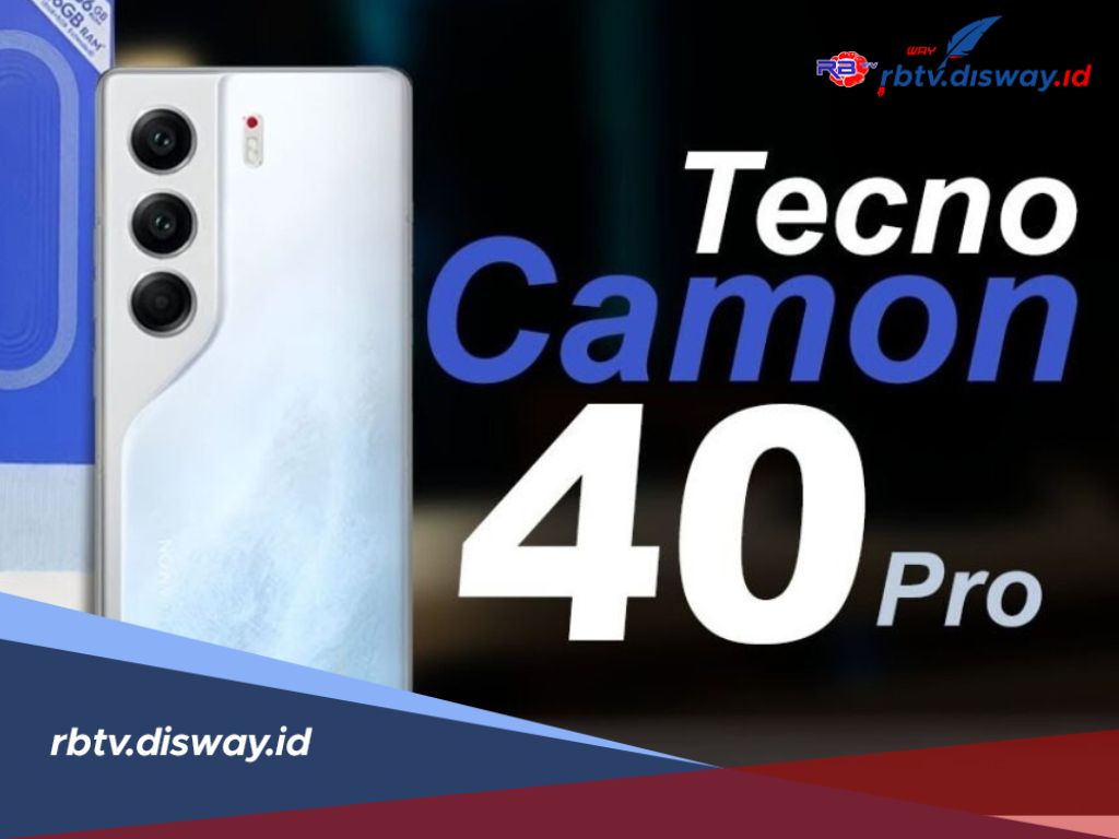 Yang Dinantikan Tiba, Tecno Camon 40 Pro 5G Resmi Rilis di Indonesia, Ini Spesifikasi dan Harganya