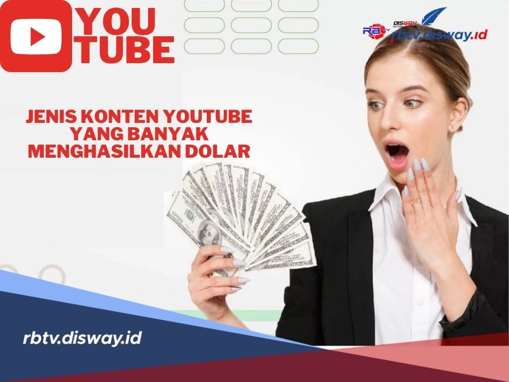 13 Jenis Konten Youtube yang Banyak Menghasilkan Dolar dan Digemari Penonton, Referensi YouTuber Pemula