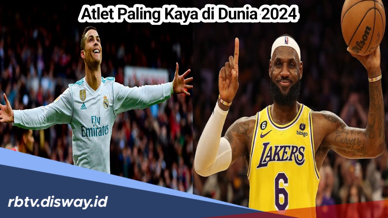 Daftar Atlet Paling Kaya di Dunia 2024, Punya Harta hingga Triliunan Rupiah