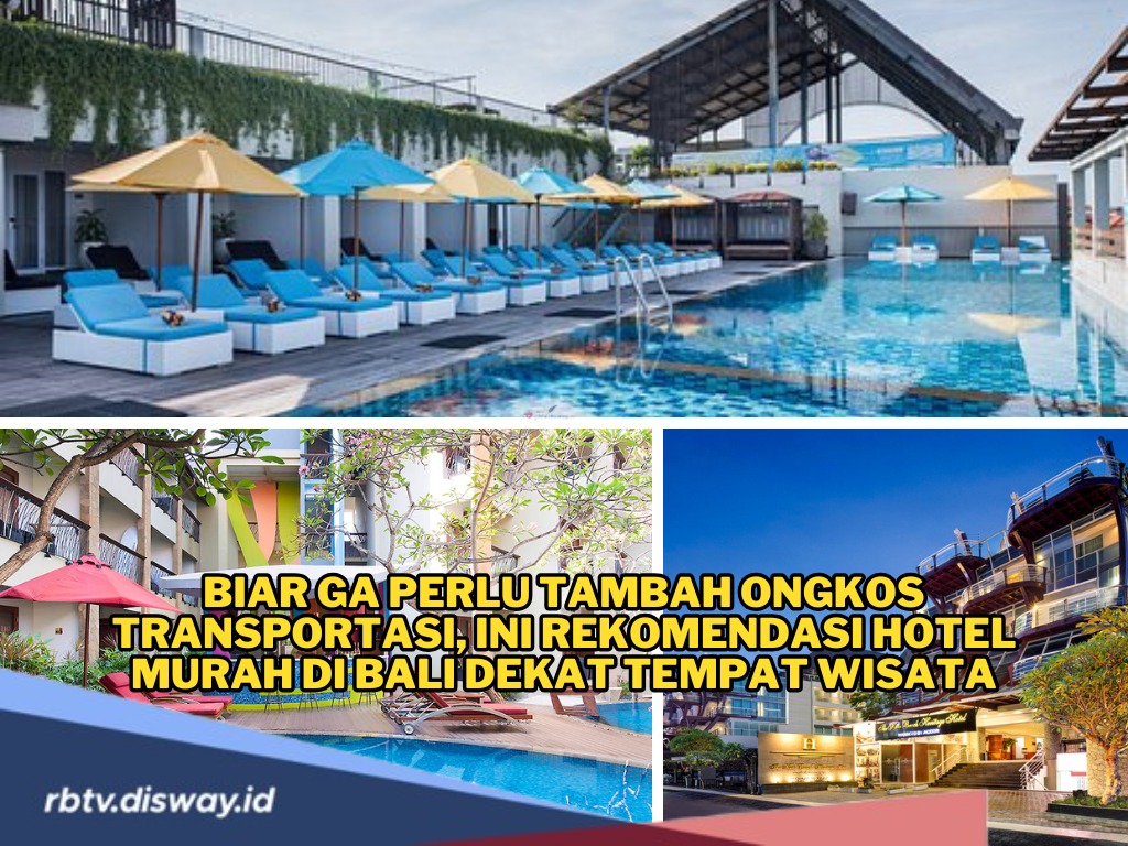 10 Rekomendasi Hotel Murah di Bali, Dekat dari Area Wisata