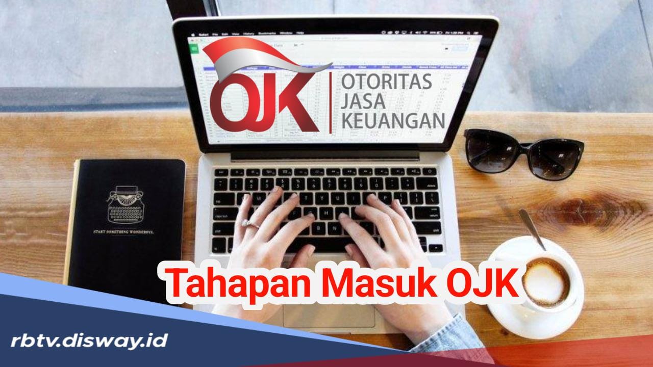 Tertarik Jadi Pegawai OJK? Ini 5 Tahapannya dan Contoh Soal Tes