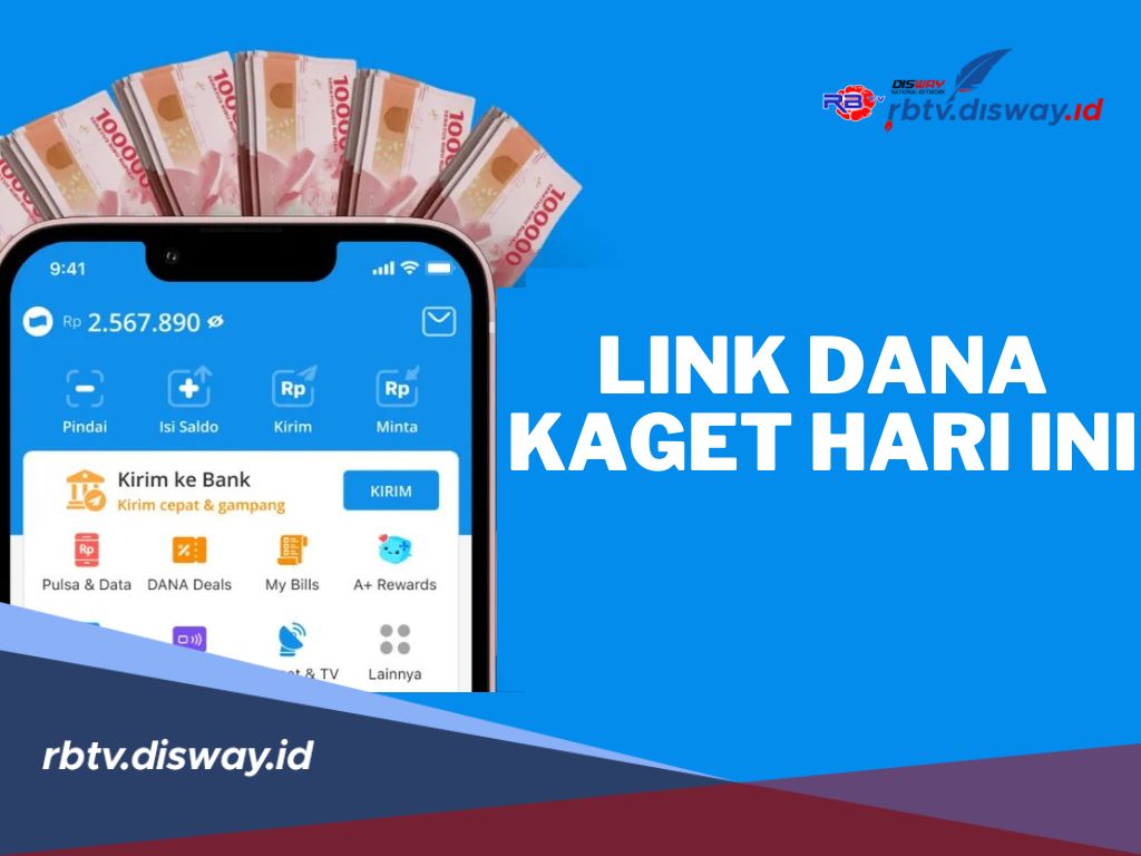 Rezeki Akhir Bulan, Ambil Saldo DANA Gratis hingga Rp 600 Ribu hanya Klik Link DANA Kaget Hari Ini 