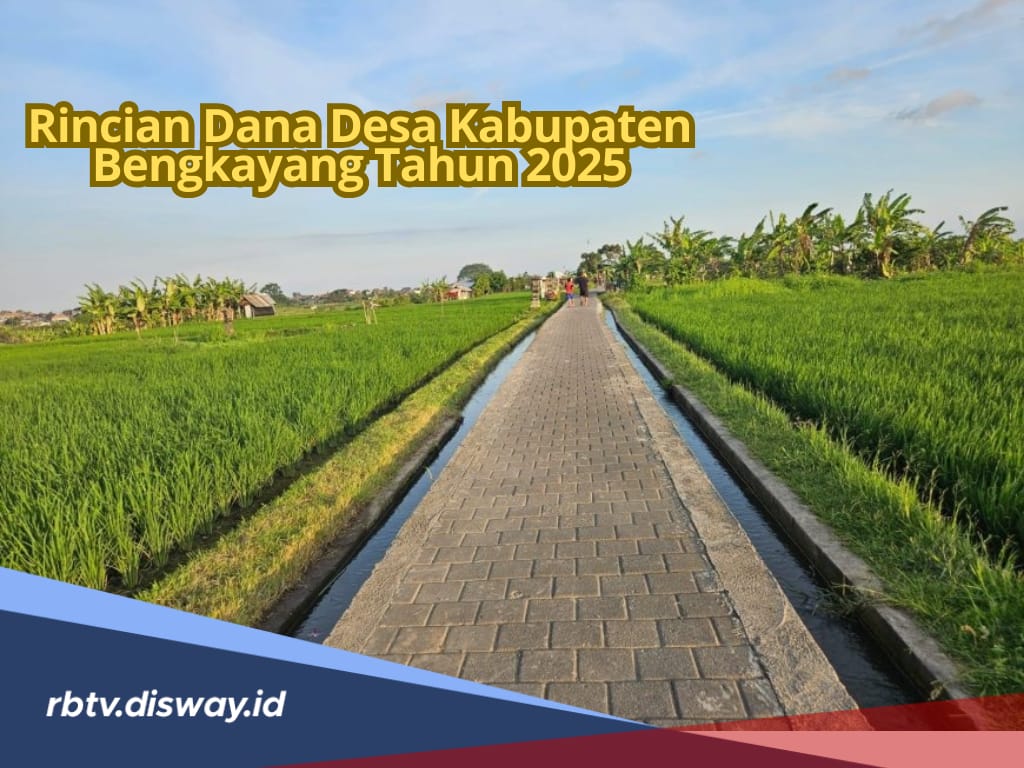 Rincian Dana Desa Kabupaten Bengkayang 2025, Total Anggaran Rp111,2 Miliar, Desa Mana Tertinggi?