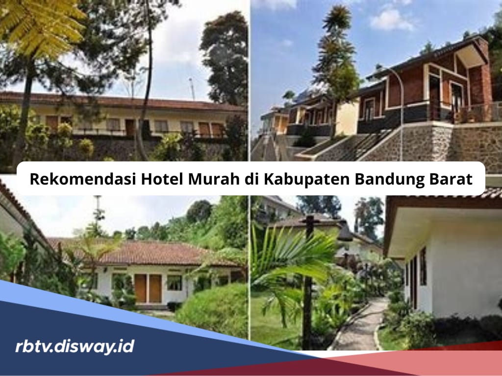 7 Rekomendasi Hotel Murah di Kabupaten Bandung Barat, Dekat dengan Destinasi Wisata