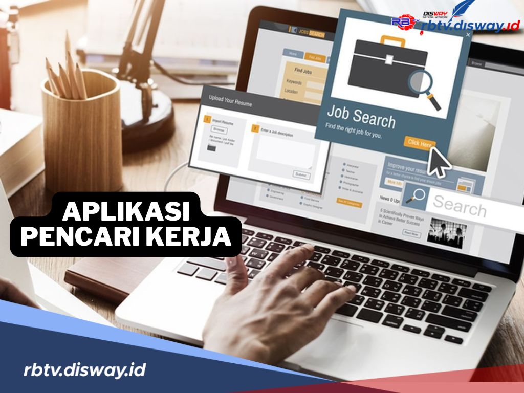 6 Rekomendasi Aplikasi Pencari Kerja Terlengkap dan Terpercaya, Kamu Pakai yang Mana?