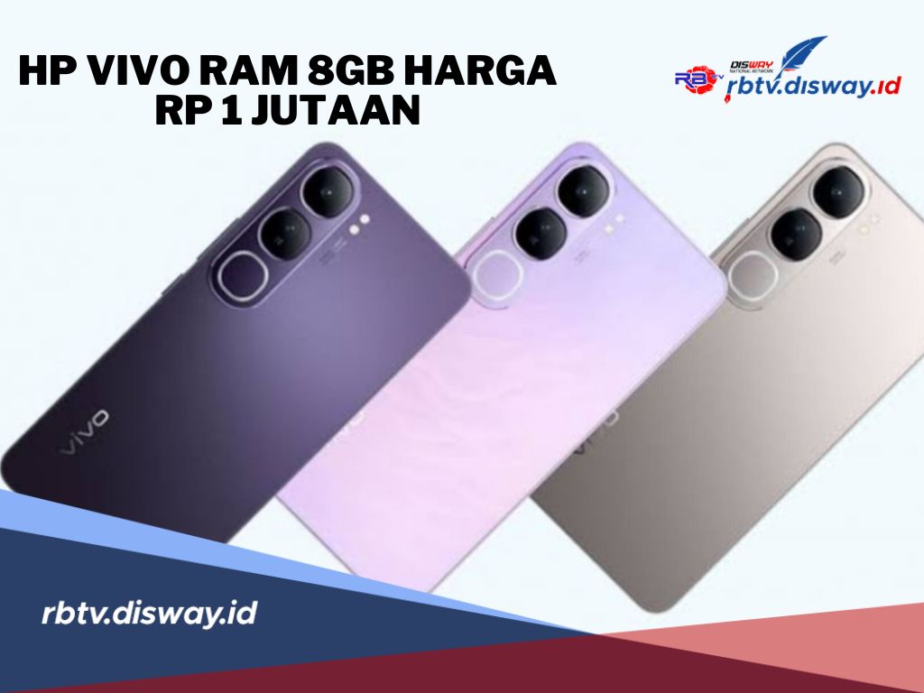 Langsung Beli! Ini Daftar HP Vivo RAM 8GB Harga hanya Rp 1 Jutaan