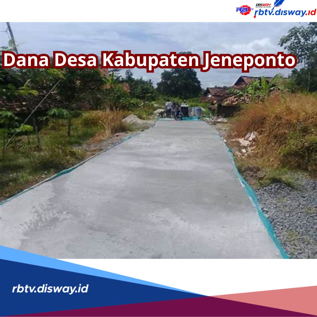 Cek Rincian Dana Desa Kabupaten Jeneponto 2024, Ada Desa Punagaya Terima Kucuran Tertinggi 