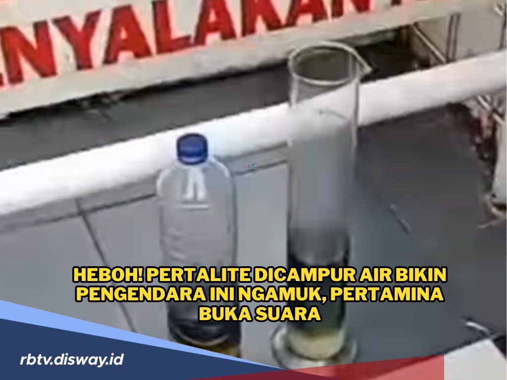  Pertamina Tutup Sementara SPBU 14.211.207, Terbukti Pertalite Tercampur Air, Ini Dispensasi dari Pertamina