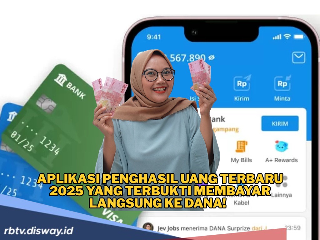 Langsung Ditransfer ke DANA, Coba Aplikasi Penghasil Uang Terbaru 2025 