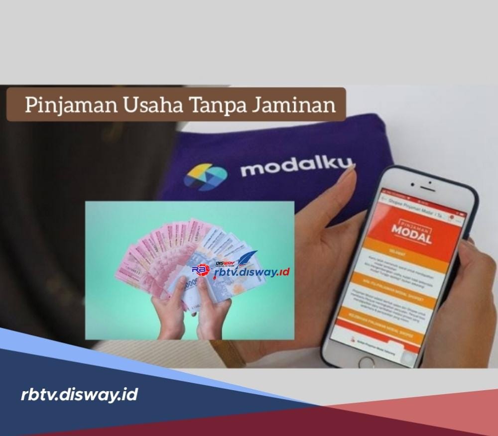 Pinjaman Usaha Tanpa Jaminan, Begini Cara Dapat Uang Rp 50 Juta Langsung Cair ke Rekening via Modalku