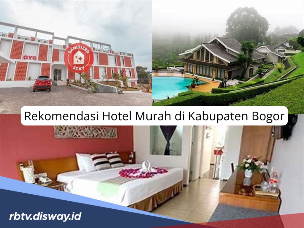 Rekomendasi Hotel Murah di Kabupaten Bogor, Cocok untuk yang Berkantong Tipis