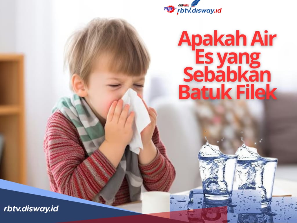 Cek Fakta di Sini, Apakah Air Es Menyebabkan Batuk dan Flu