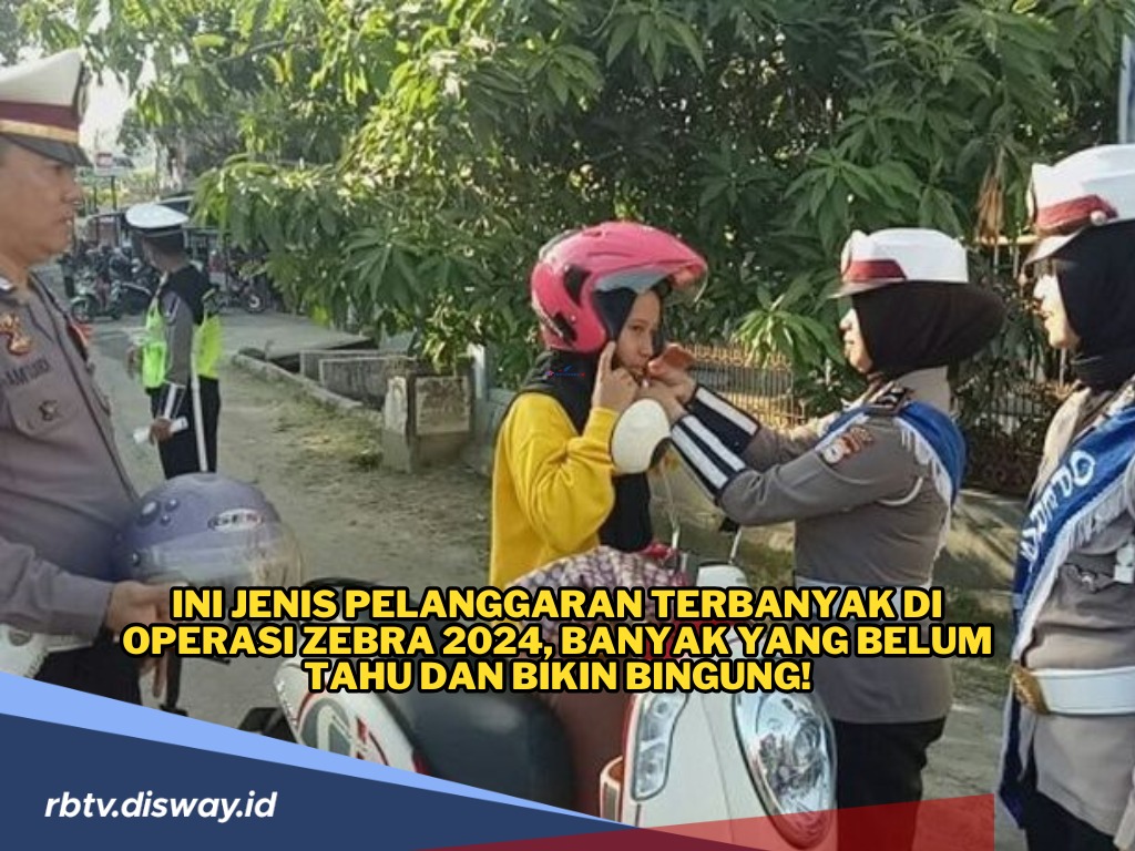 Ini Jenis Pelanggaran Terbanyak di Operasi Zebra 2024, Banyak yang belum Tahu dan Bikin Bingung