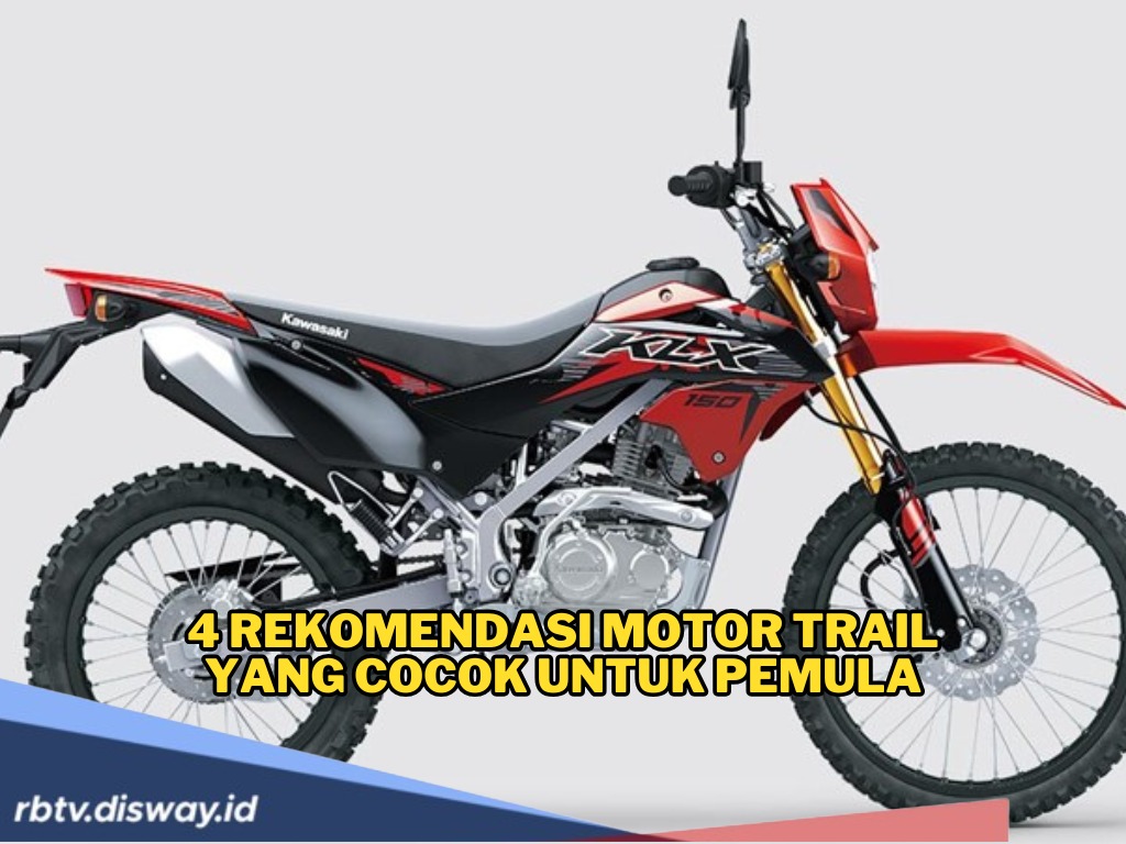 Digandrungi Anak Muda, Ini 4 Rekomendasi Motor Trail yang Cocok untuk Pemula