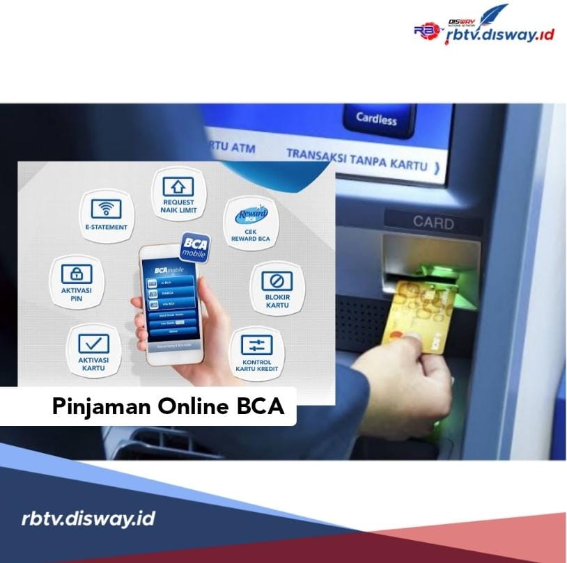 Segini Bunga dan Angsuran Pinjaman Online BCA Rp 65 Juta, Ini Cara Simpel Pengajuannya Langsung Cair 