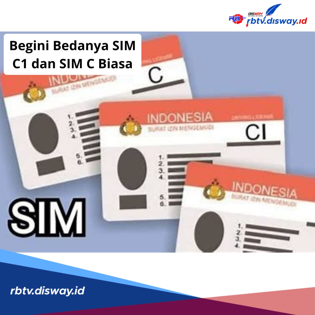 SIM C1 Resmi di Terbitkan, Ini Bedanya SIM C1 dan SIM C, Ternyata Bukan untuk Motor Biasa