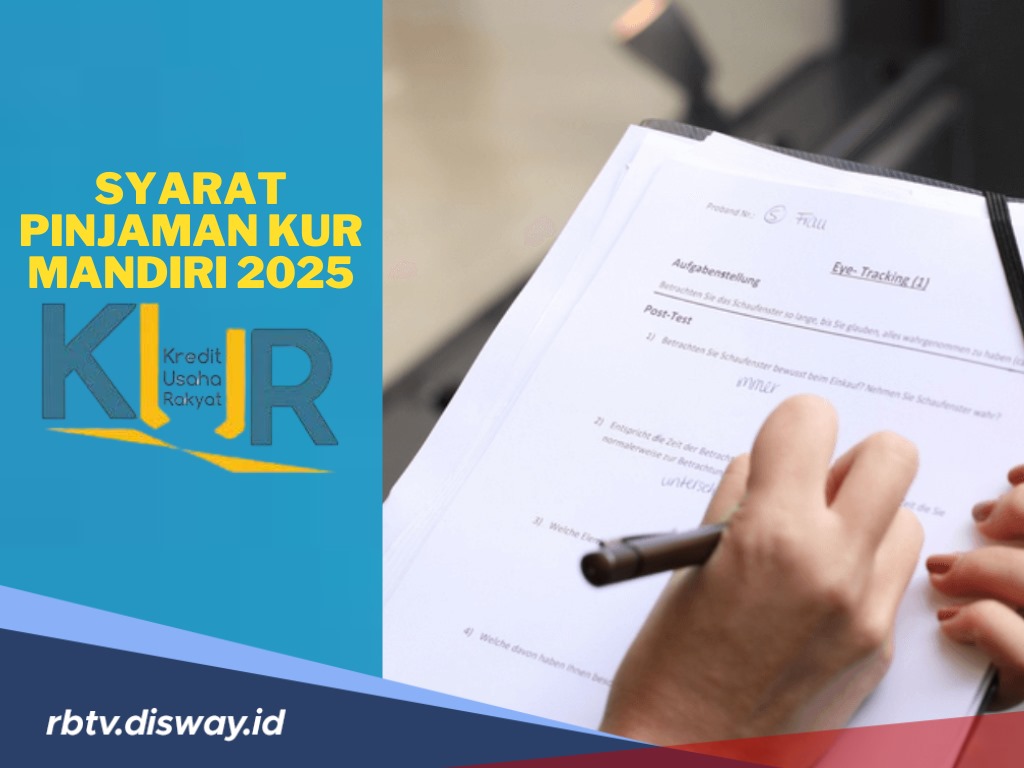 Syarat Mudah Pinjaman KUR Mandiri 2025 untuk Plafon hingga Rp 500 Juta