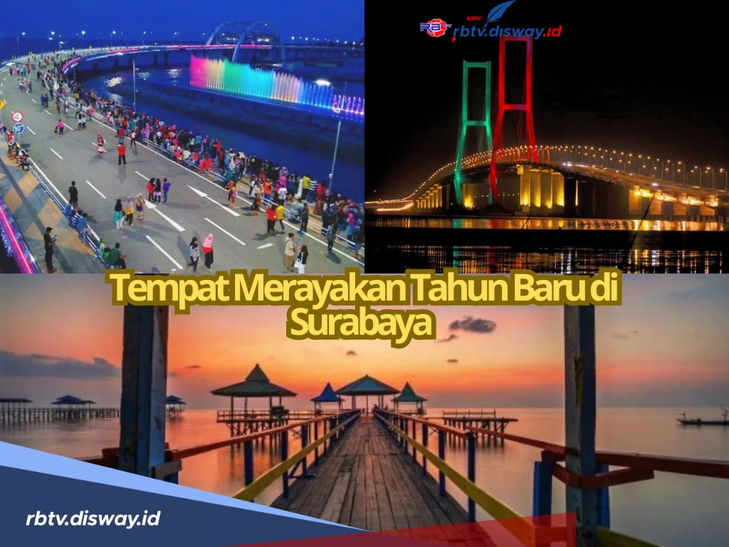 10 Pilihan Tempat Terbaik untuk Merayakan Malam Tahun Baru di Surabaya, Ada yang Gratis