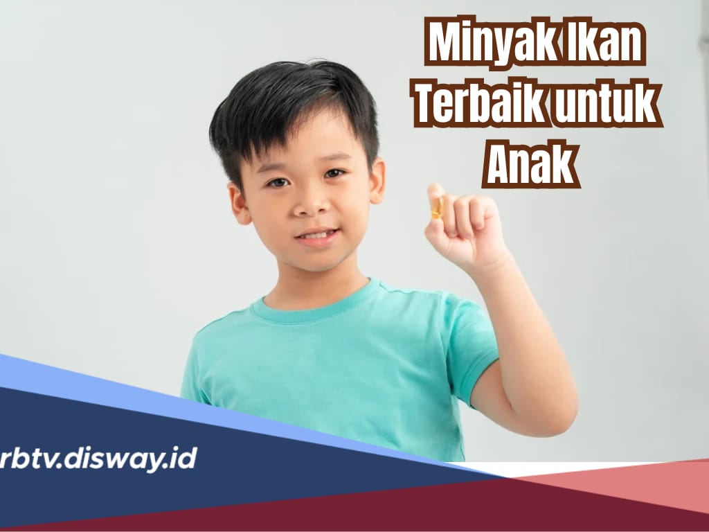 7 Rekomendasi Minyak Ikan Terbaik untuk Anak Tanpa Bau Amis, Cek Harganya