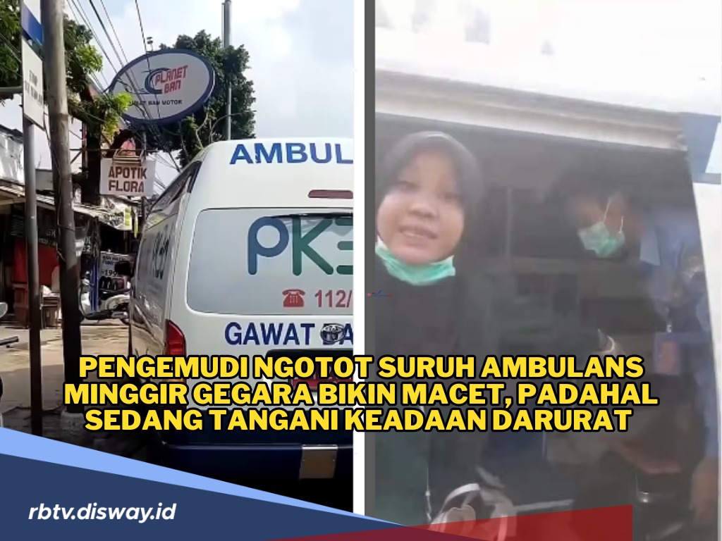 Mobil Ambulans Dipaksa Minggir Saat Situasi Pasien Kritis, Pengemudi Ini Dicari